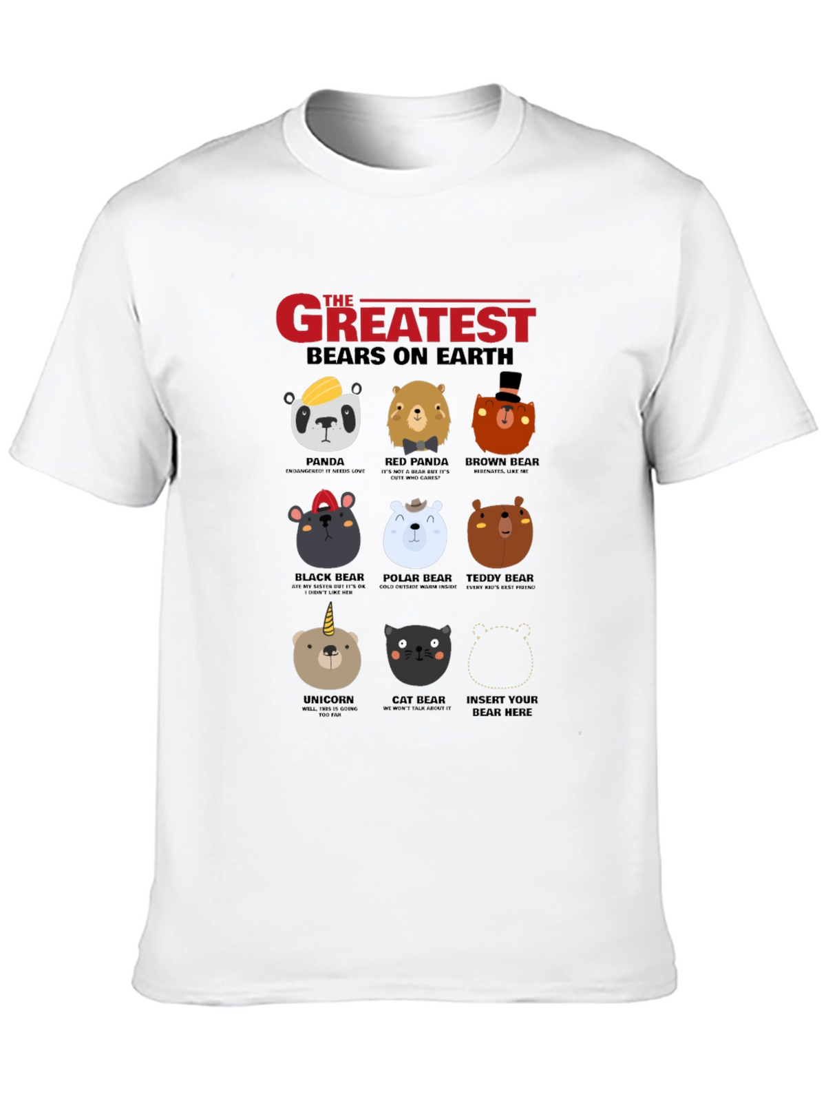 Greatest Bears on Earth Graphic T-Shirt