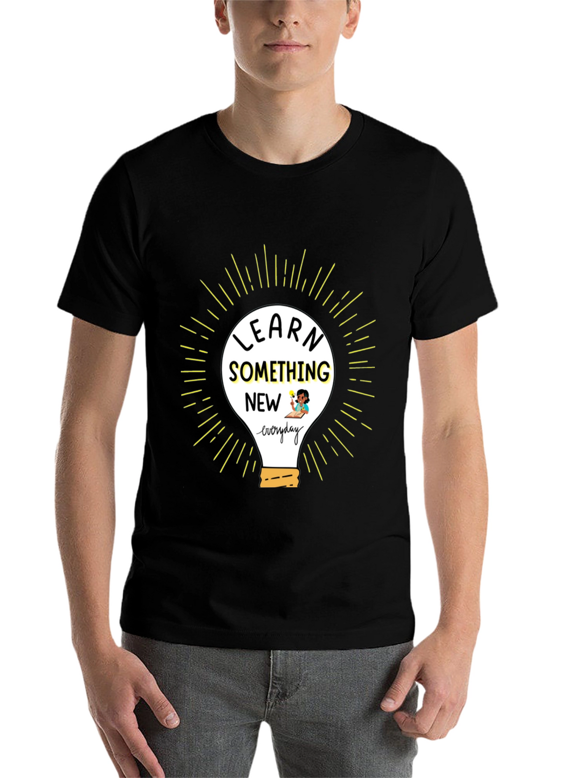 Learn Something New Everyday T-Shirt
