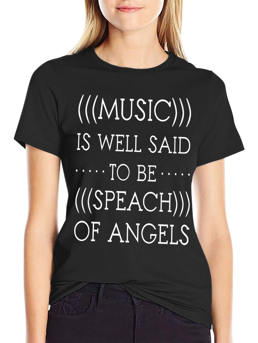 Music is Speech of Angels T-Shirt