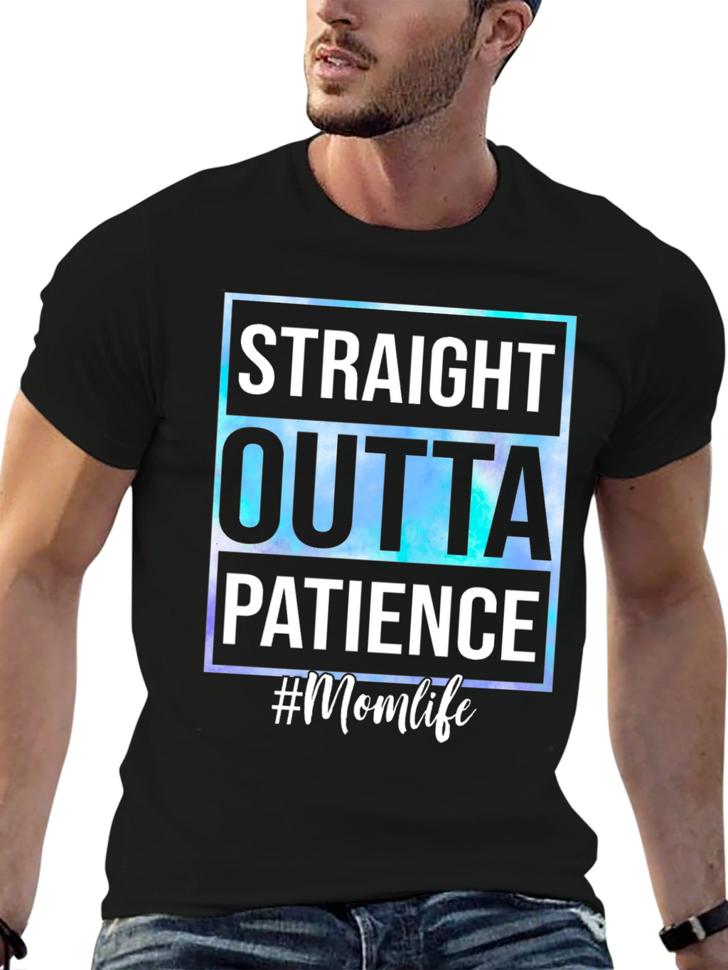 Straight Outta Patience #Momlife T-Shirt