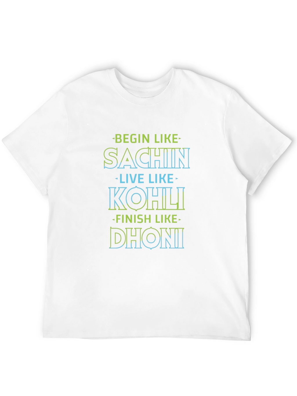 Begin Like Sachin T-Shirt