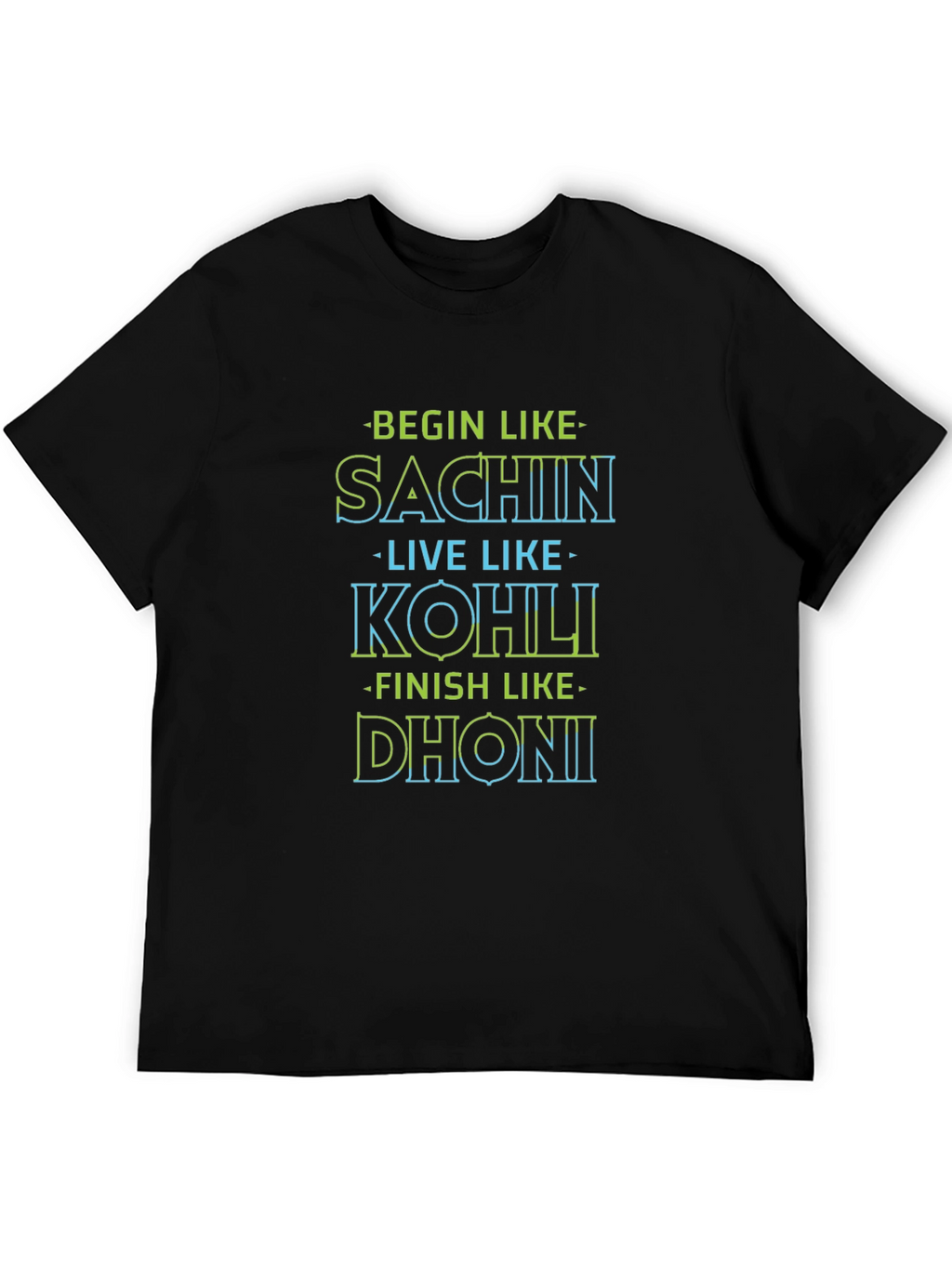 Begin Like Sachin T-Shirt
