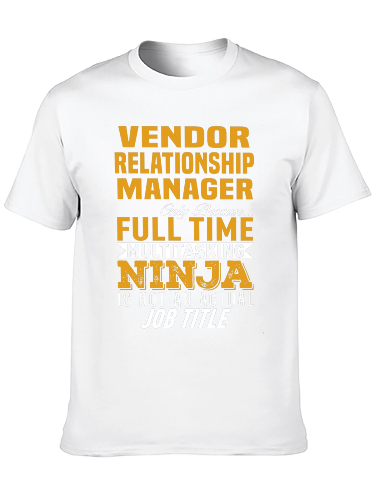 Vendor Relationship Manager T-Shirt