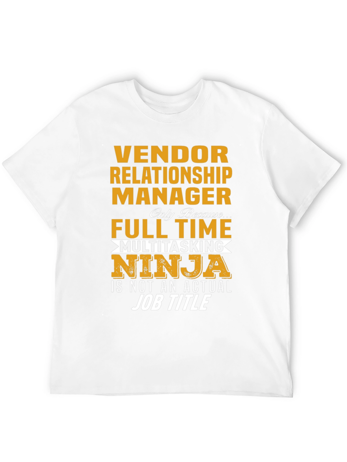 Vendor Relationship Manager T-Shirt