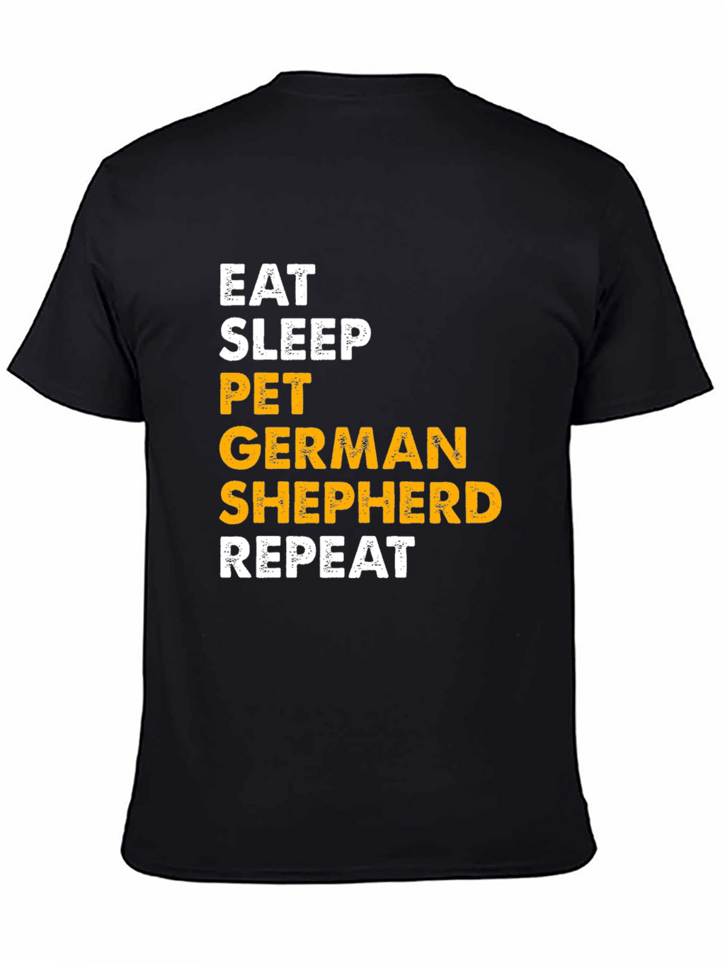 Eat Sleep Pet German Shepherd Repeat T-Shirt