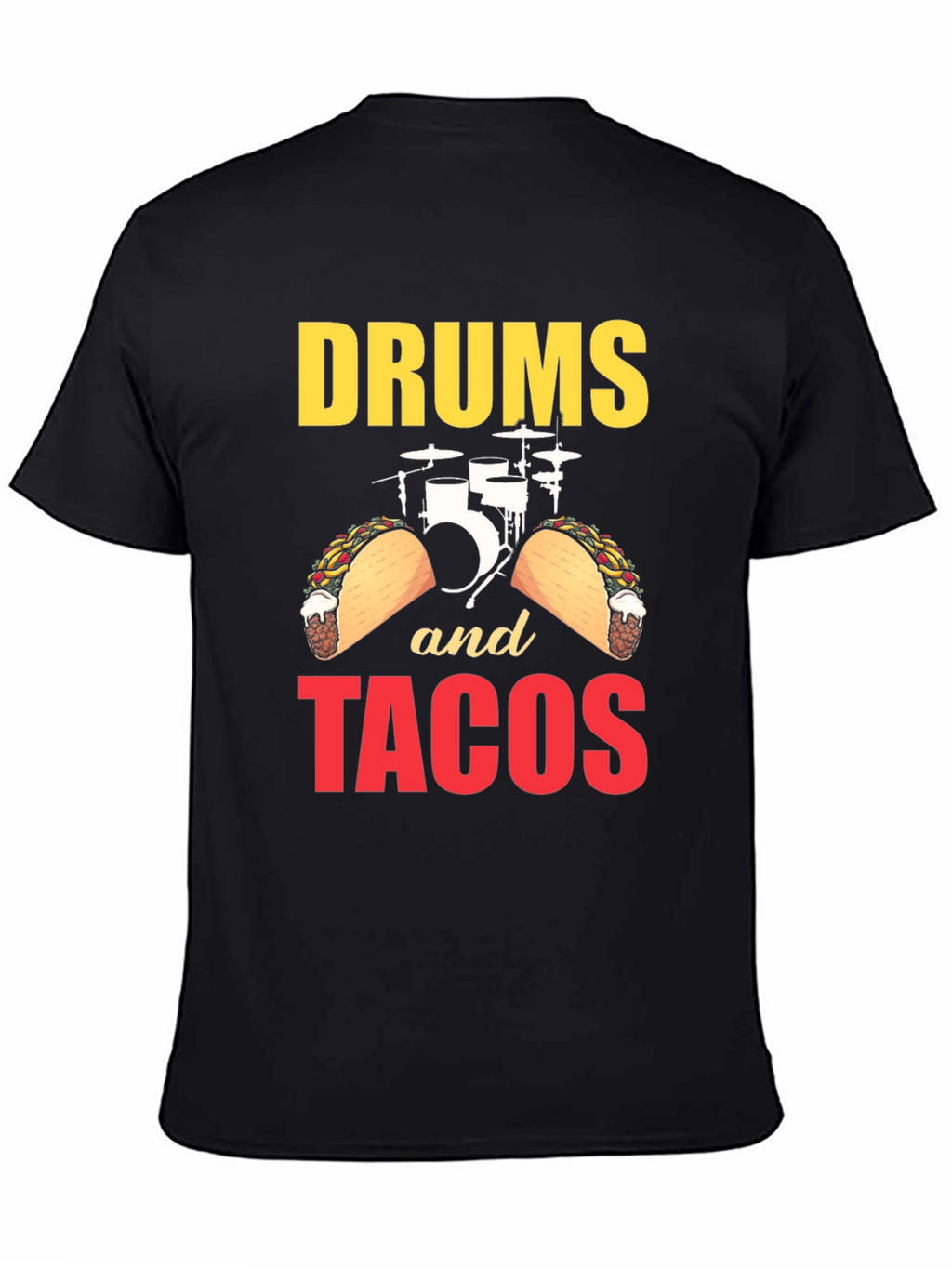 Drums and Tacos Graphic Tee