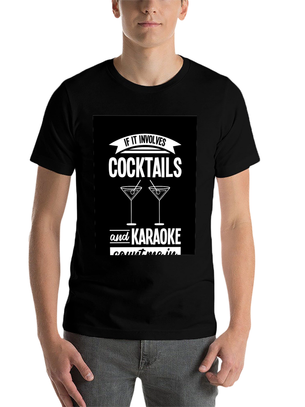 Cocktails & Karaoke T-Shirt - Count Me In!
