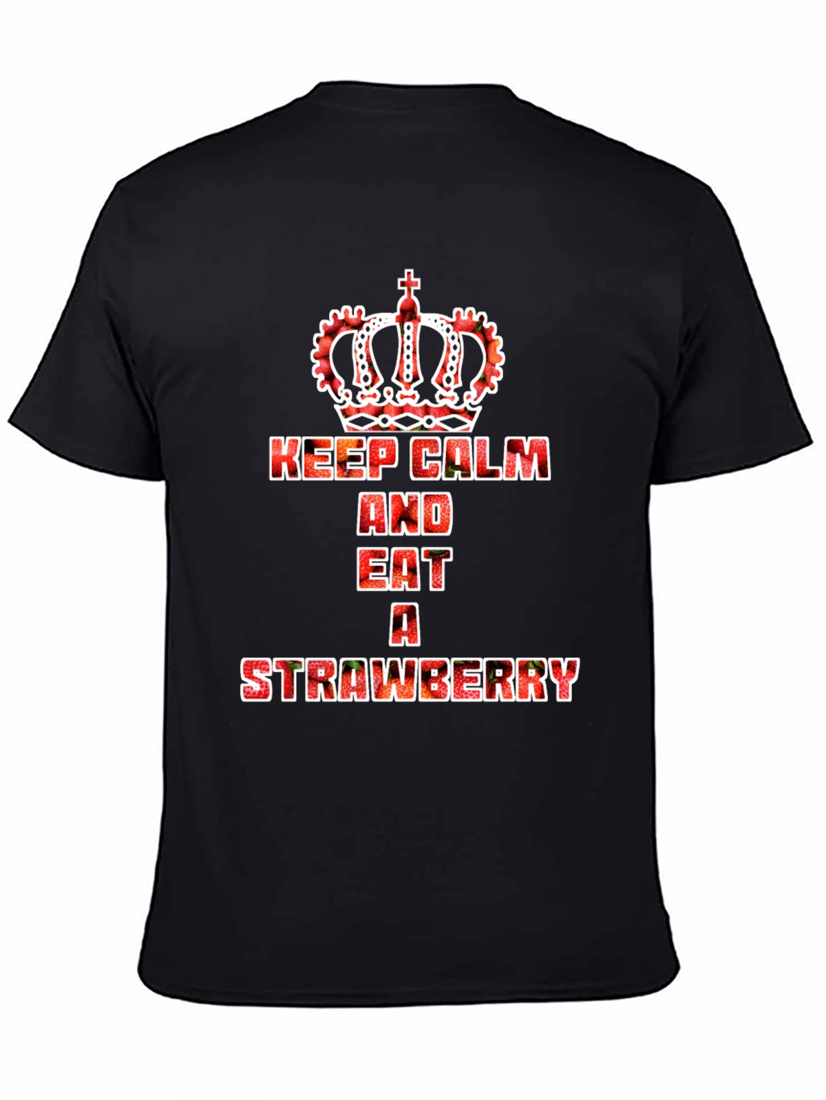 Keep Calm Strawberry T-Shirt