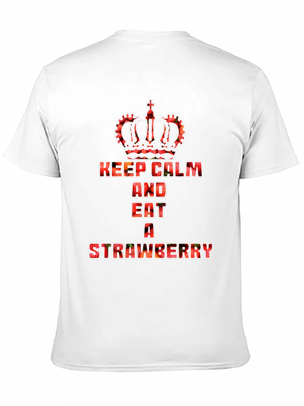 Keep Calm Strawberry T-Shirt