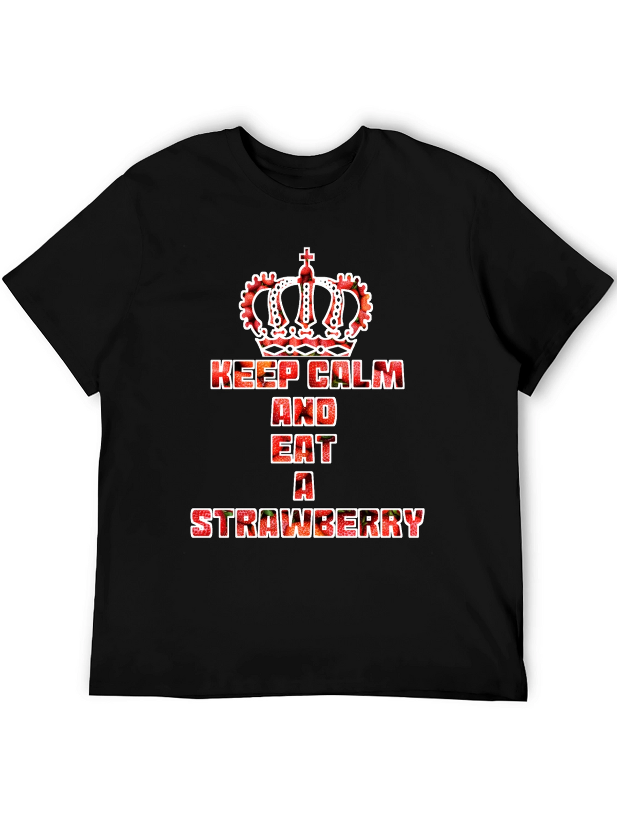 Keep Calm Strawberry T-Shirt