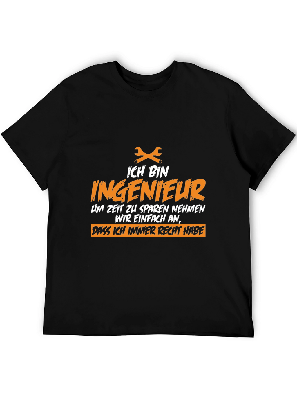 Ich Bin Ingenieur T-Shirt - Engineer Humor Tee