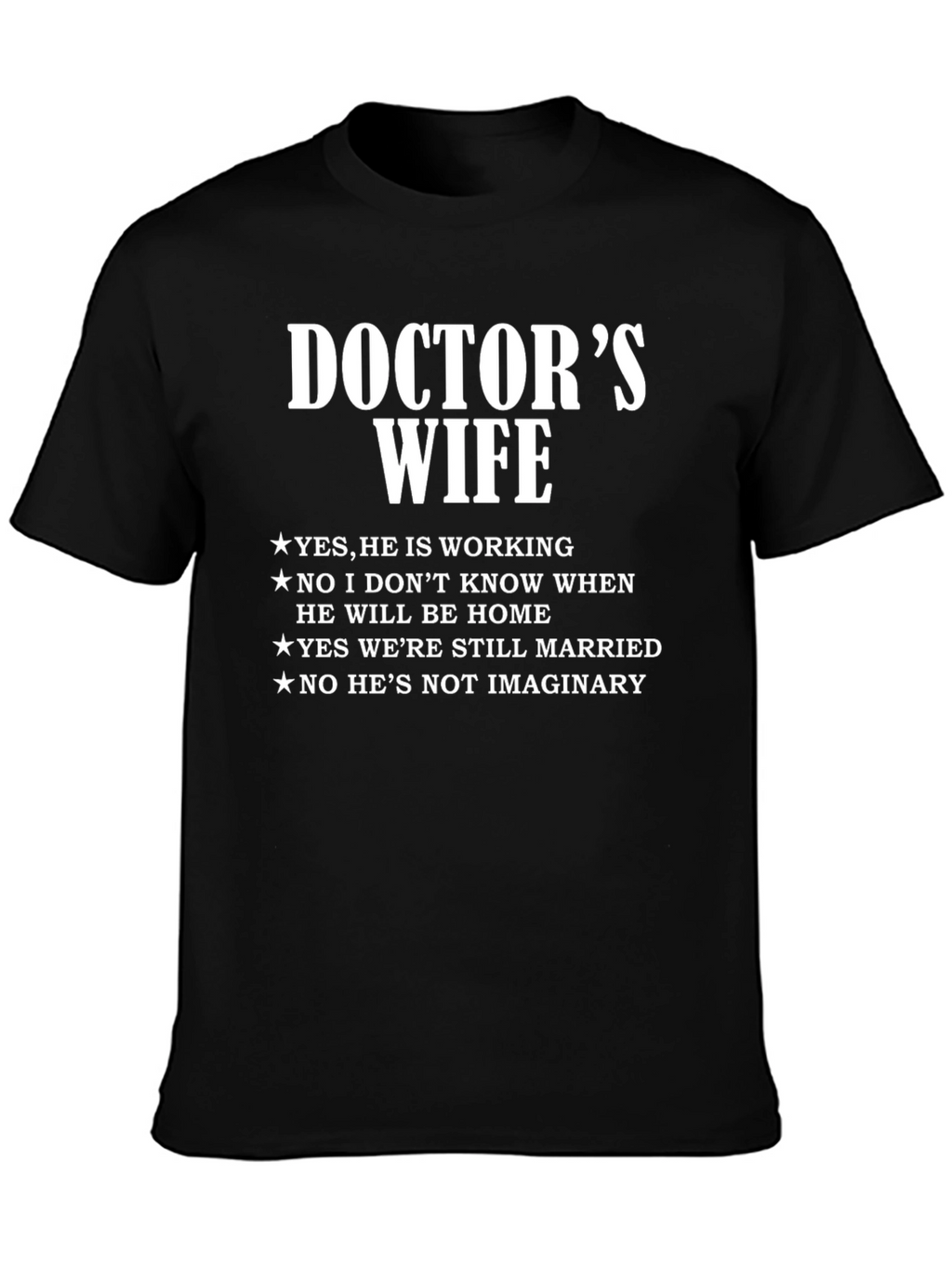 Doctors Wife Funny T-Shirt