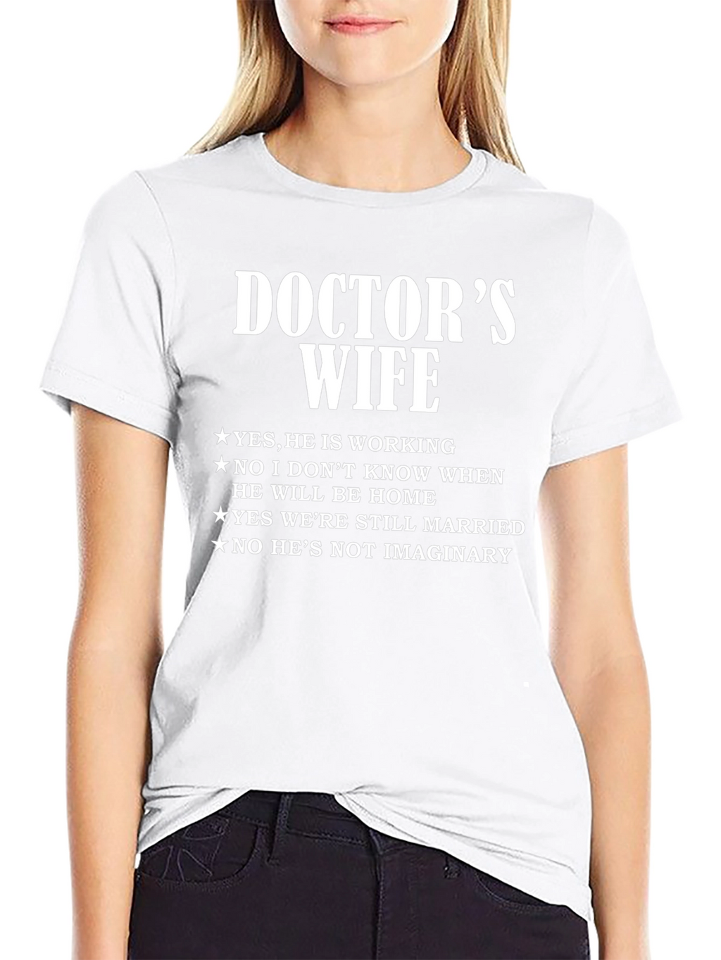 Doctors Wife Funny T-Shirt