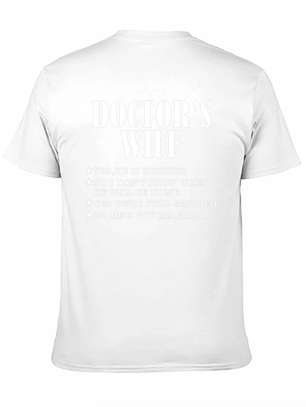 Doctors Wife Funny T-Shirt