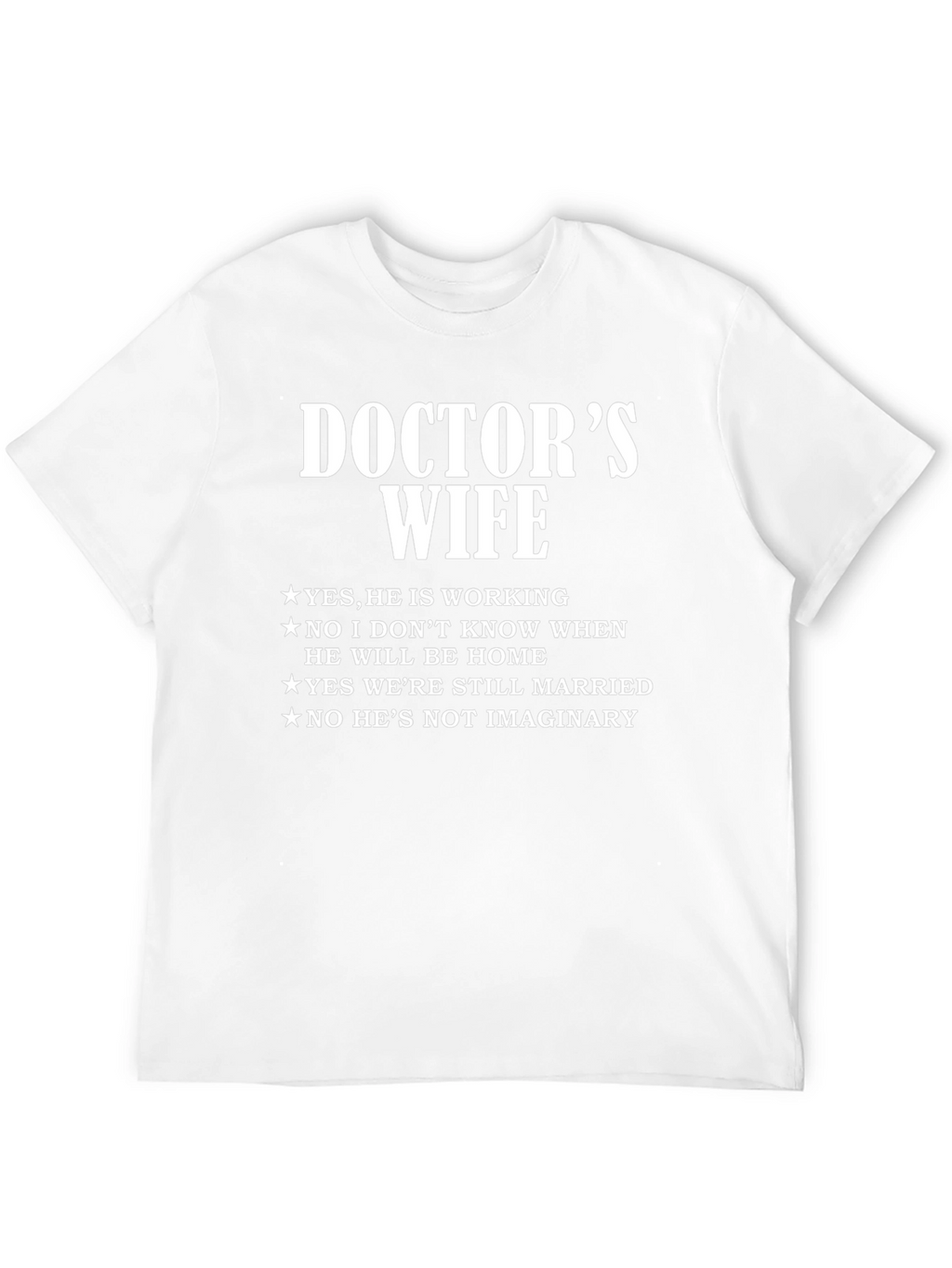 Doctors Wife Funny T-Shirt