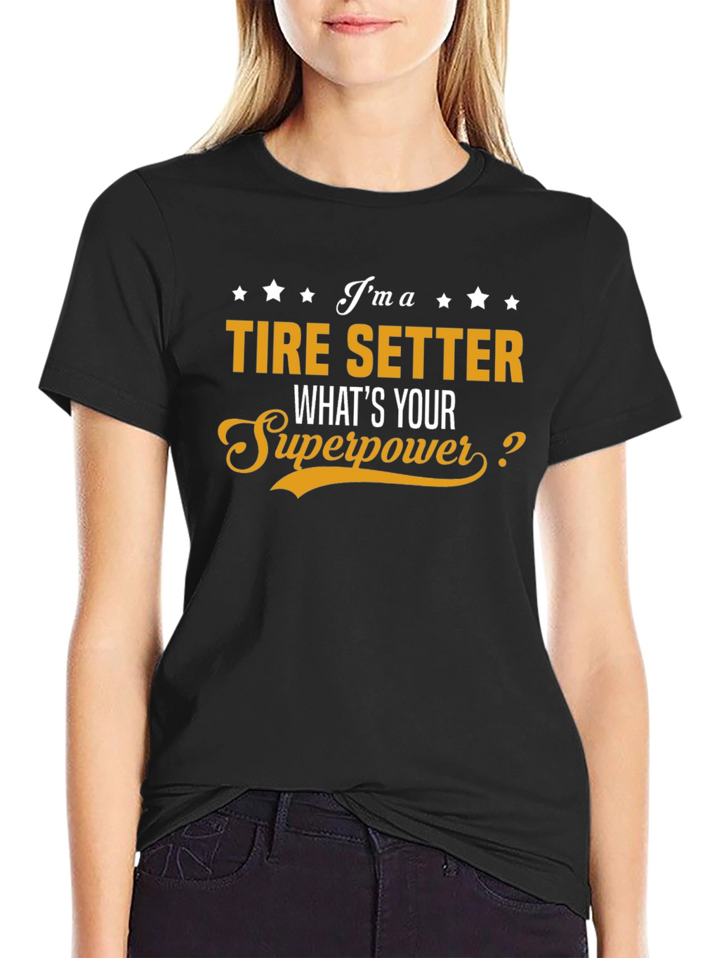 Tire Setter Superpower T-Shirt