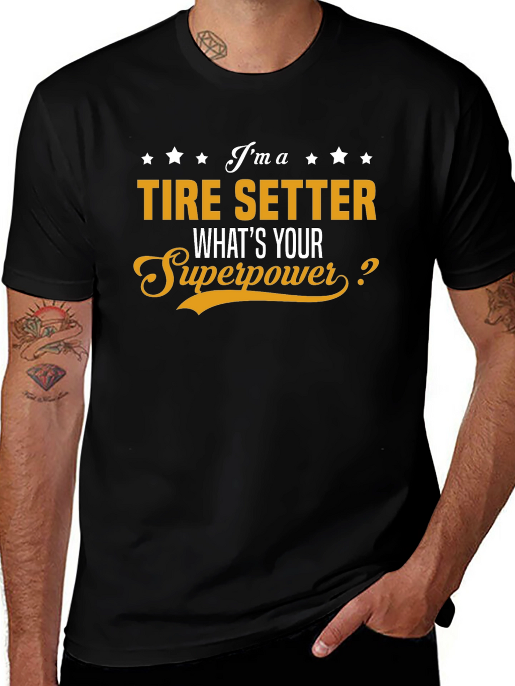 Tire Setter Superpower T-Shirt