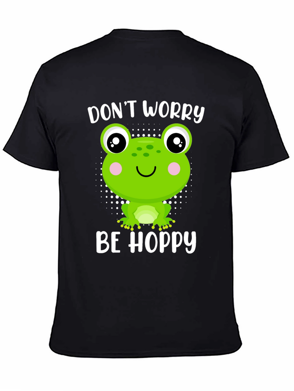 Dont Worry Be Hoppy Frog Graphic Tee