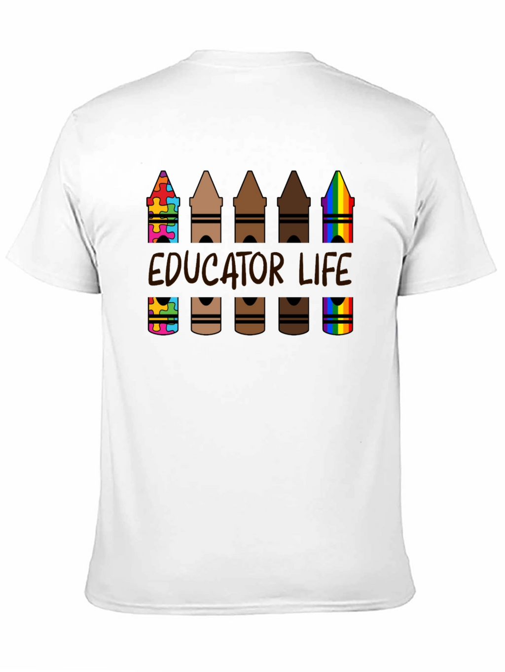 Educator Life Crayon T-Shirt: Teacher Appreciation Tee