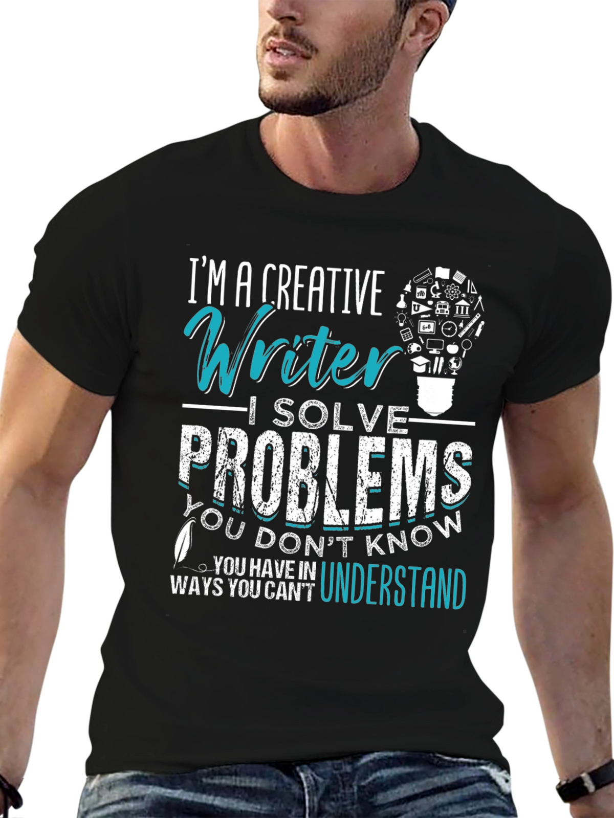 Creative Writer T-Shirt: I Solve Problems