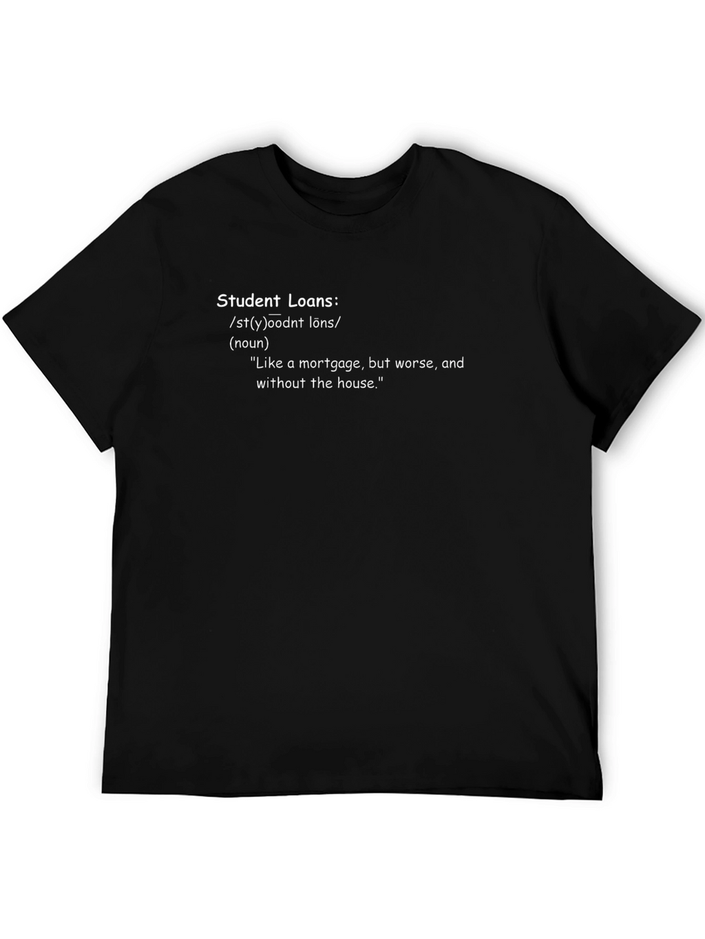 Student Loan Definition Black T-Shirt
