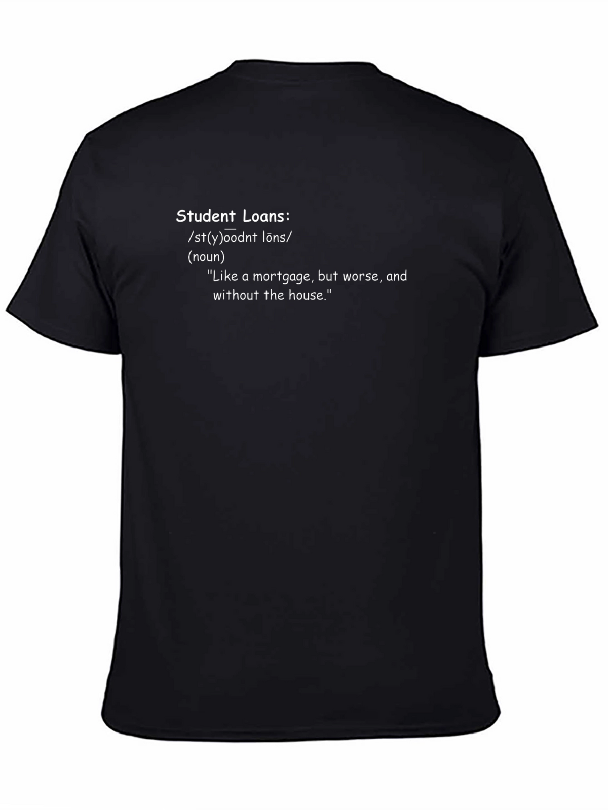Student Loan Definition Black T-Shirt