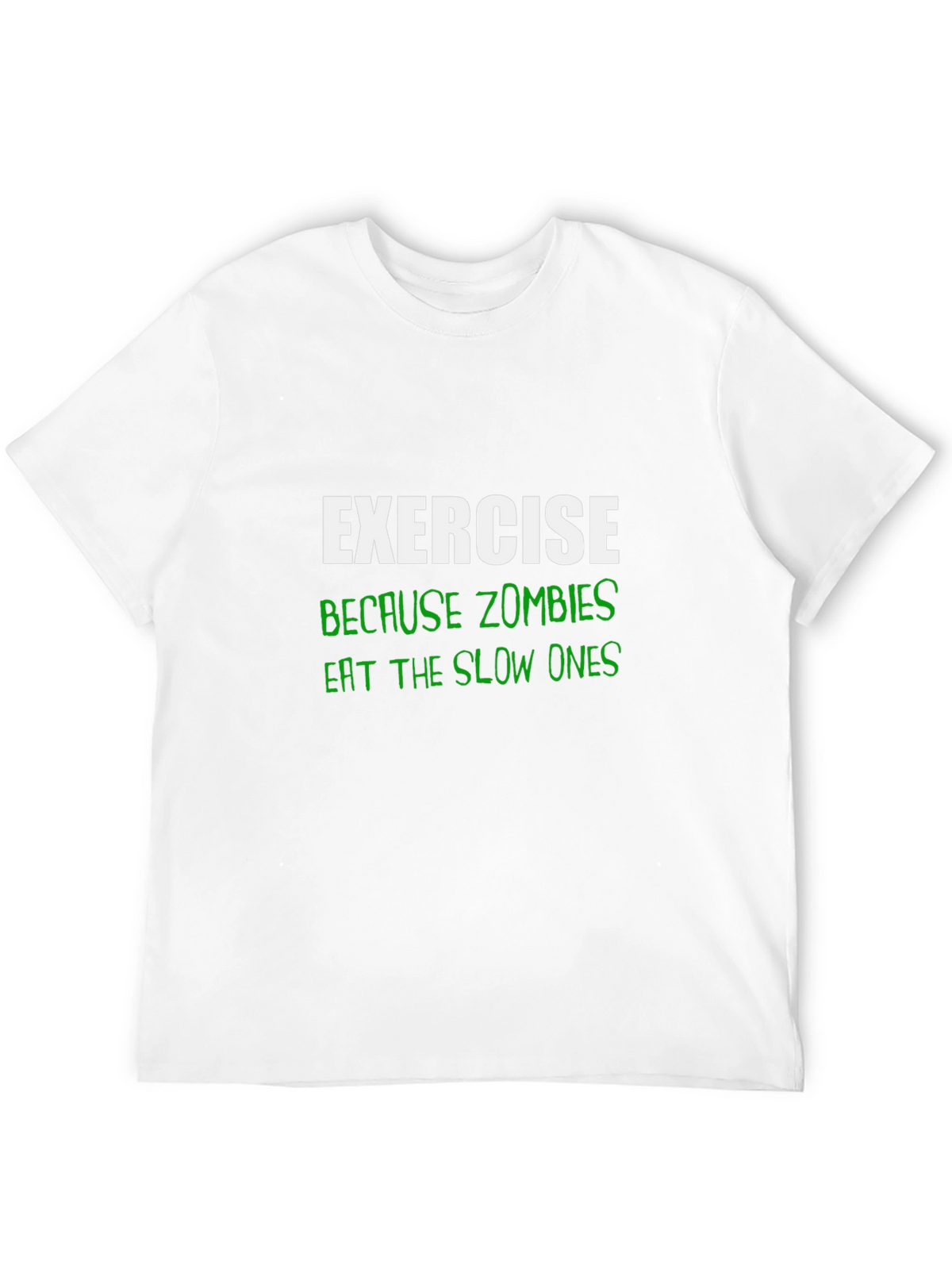 Exercise Because Zombies T-Shirt