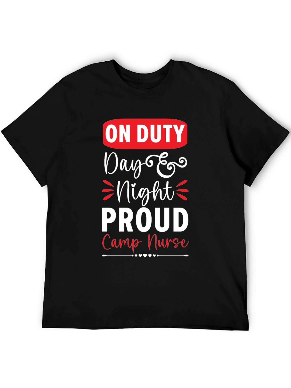 On Duty Camp Nurse Graphic T-Shirt