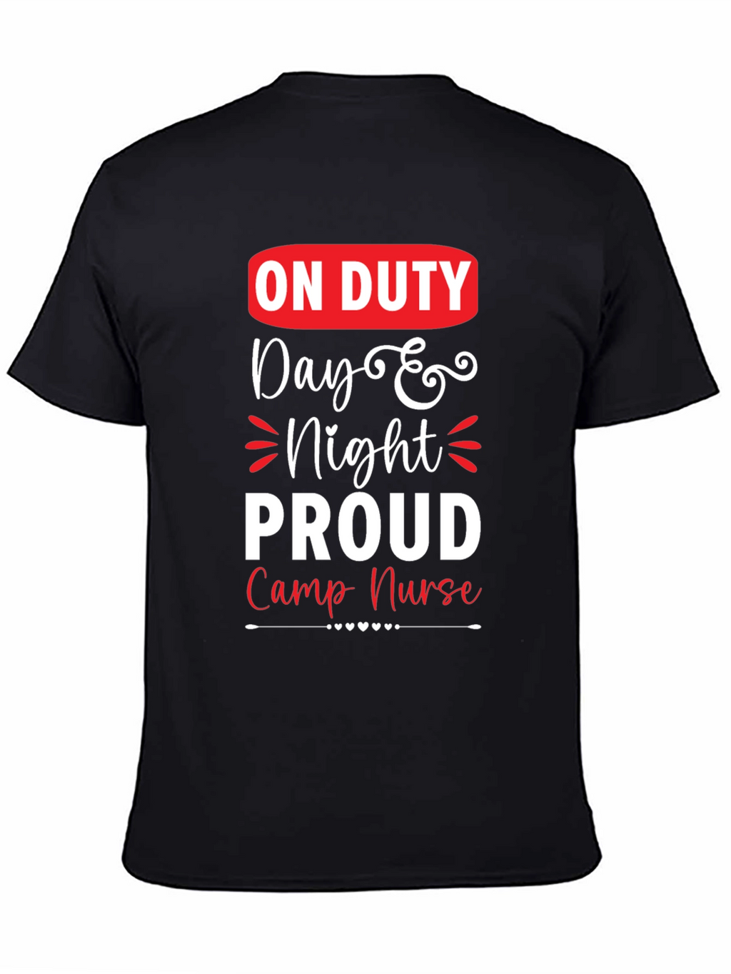 On Duty Camp Nurse Graphic T-Shirt