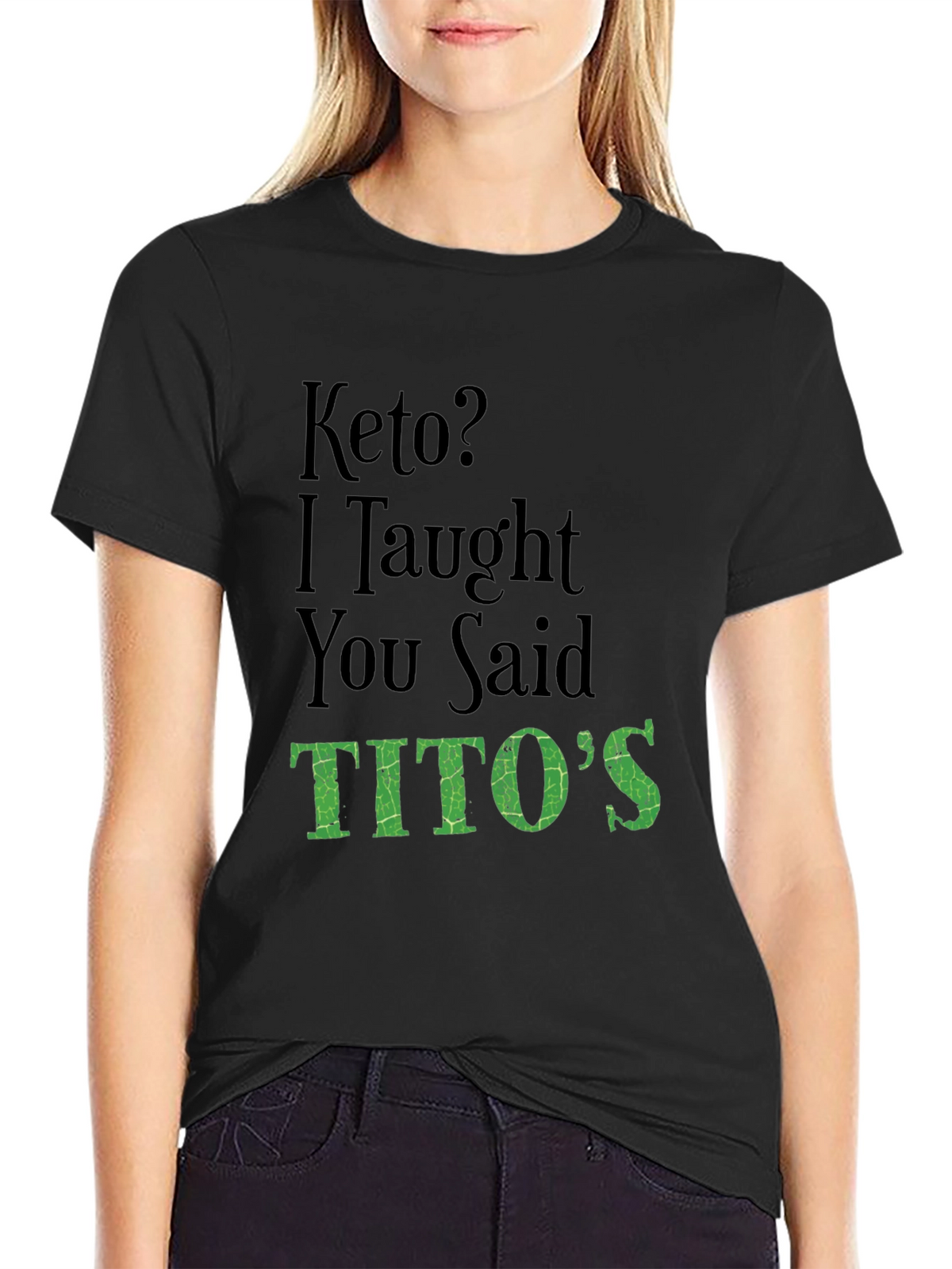 Keto? I Thought You Said Titos Funny T-Shirt