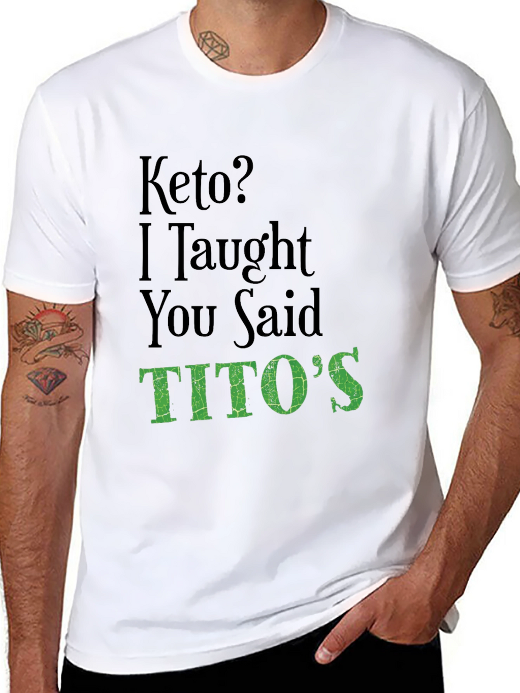 Keto? I Thought You Said Titos Funny T-Shirt
