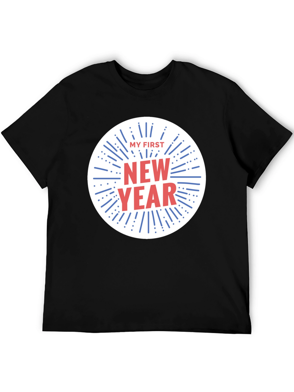 My First New Year T-Shirt