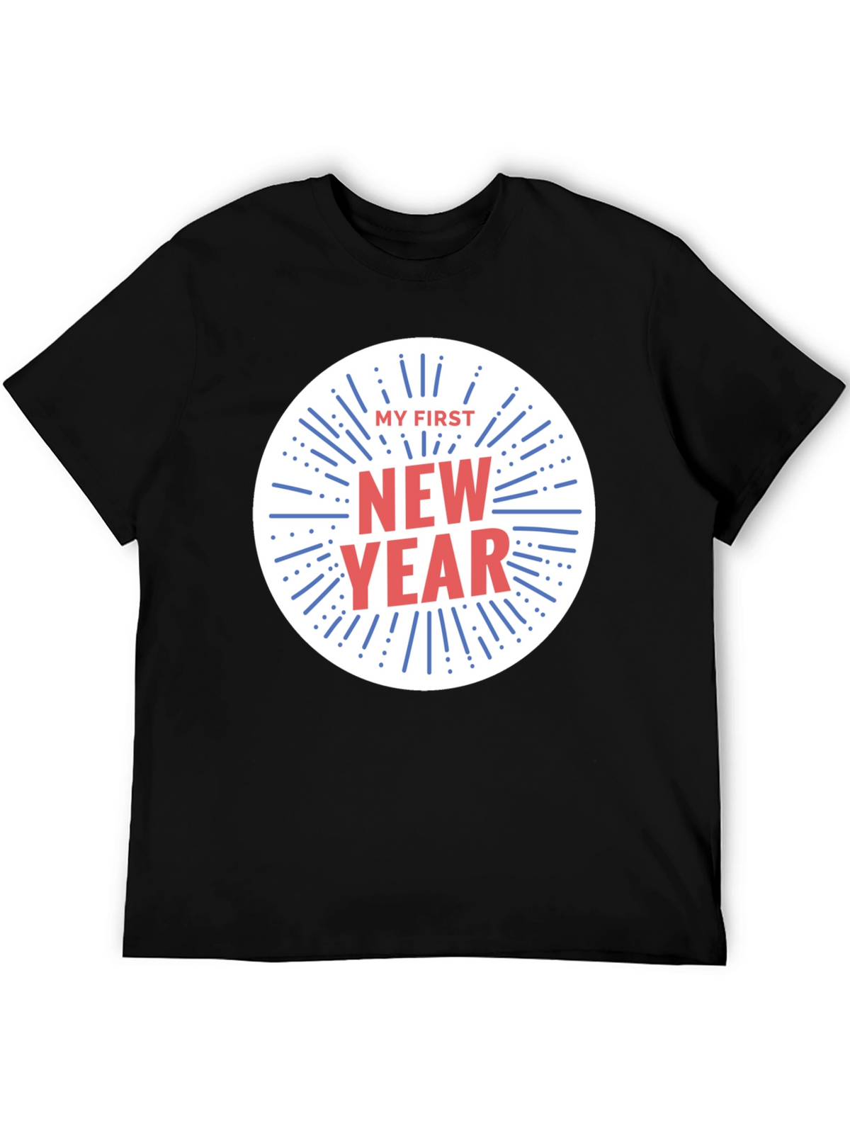 My First New Year T-Shirt
