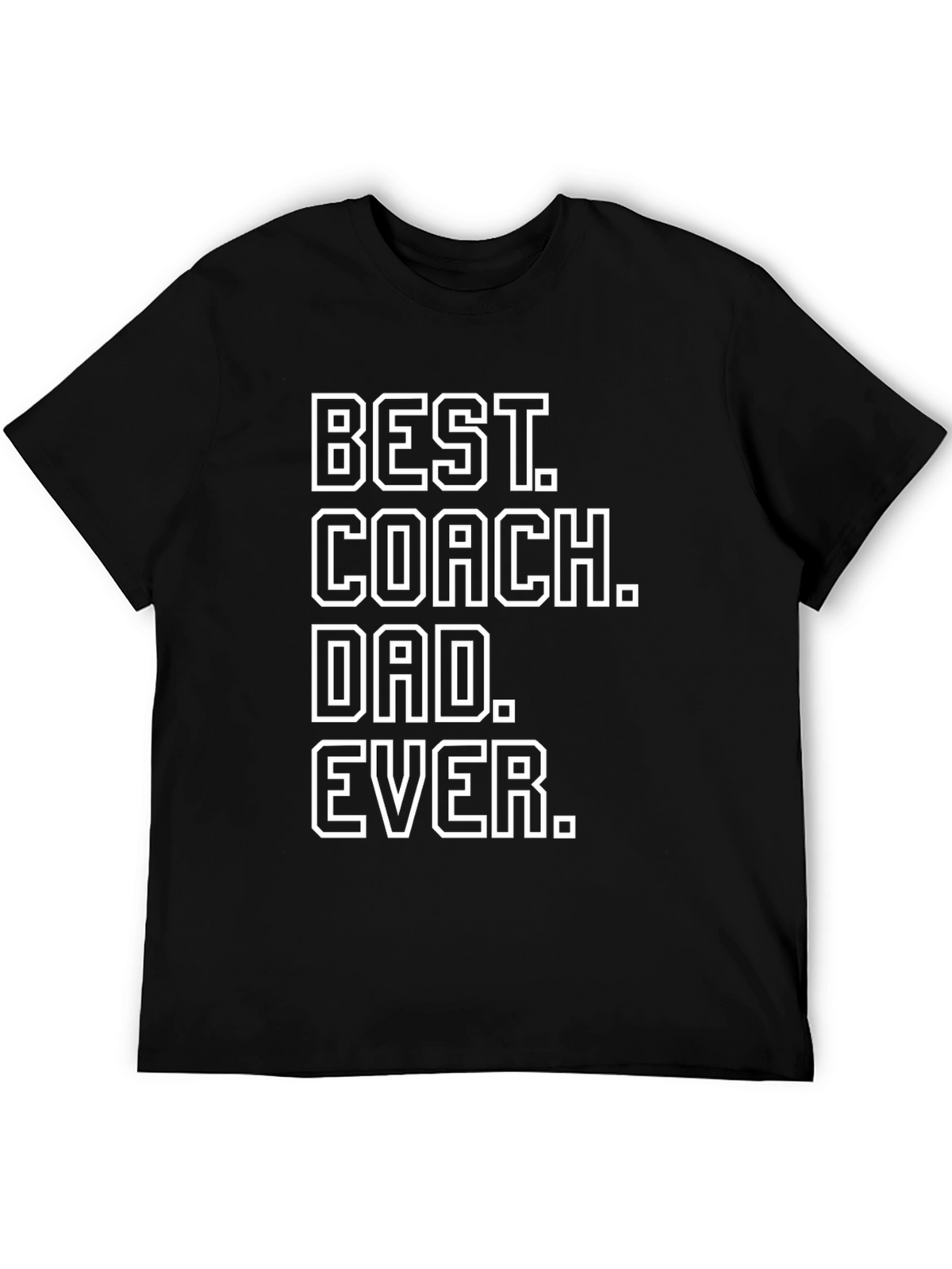 Best Coach Dad Ever T-Shirt