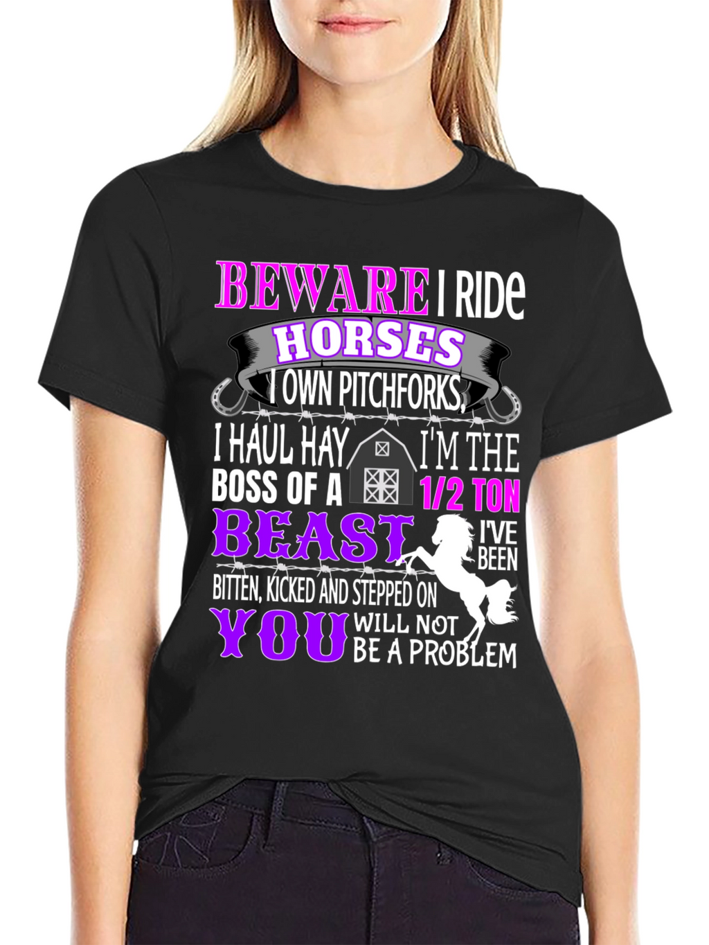 Beware I Ride Horses T-Shirt