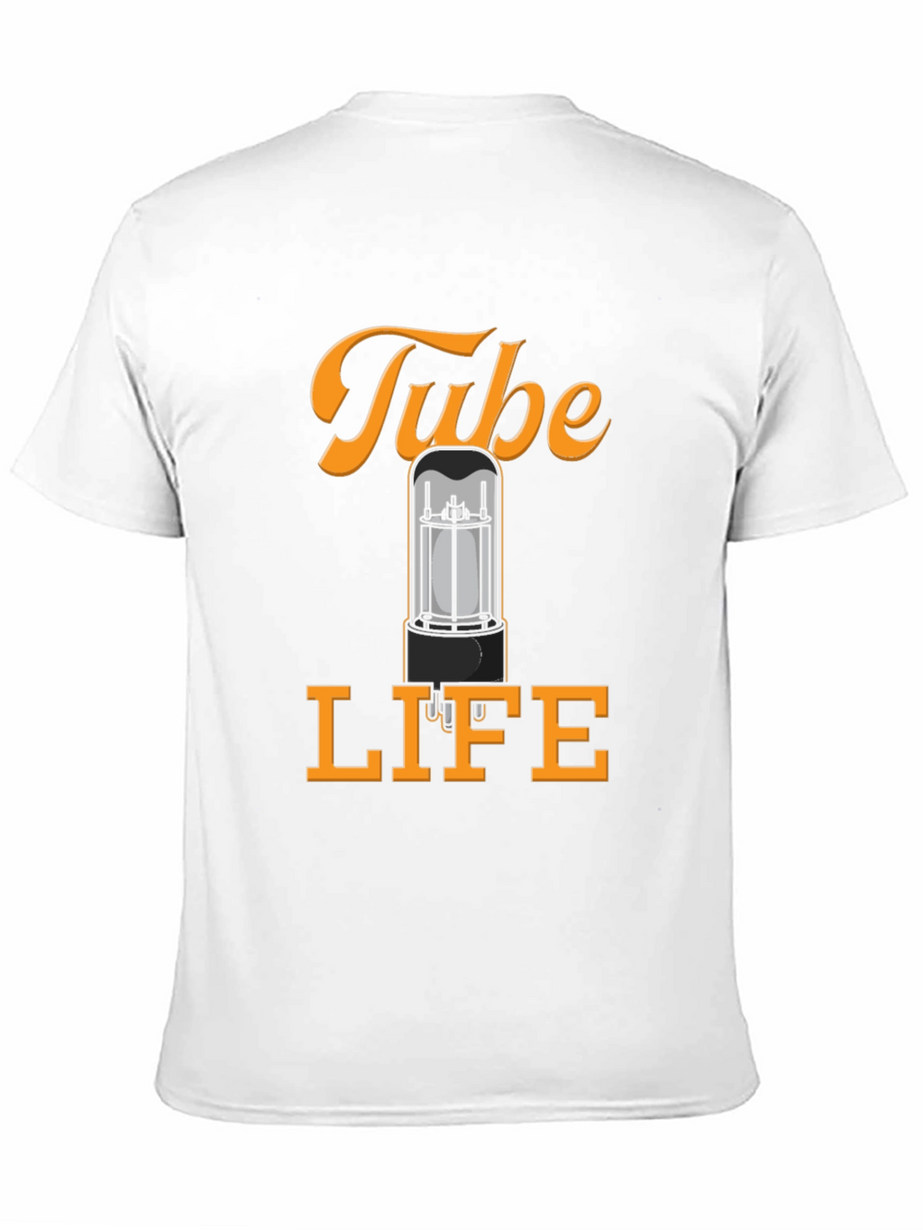Tube Life T-Shirt - Amplifier Vacuum Tube Graphic Tee