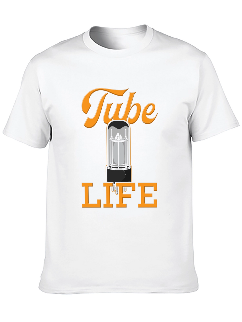 Tube Life T-Shirt - Amplifier Vacuum Tube Graphic Tee