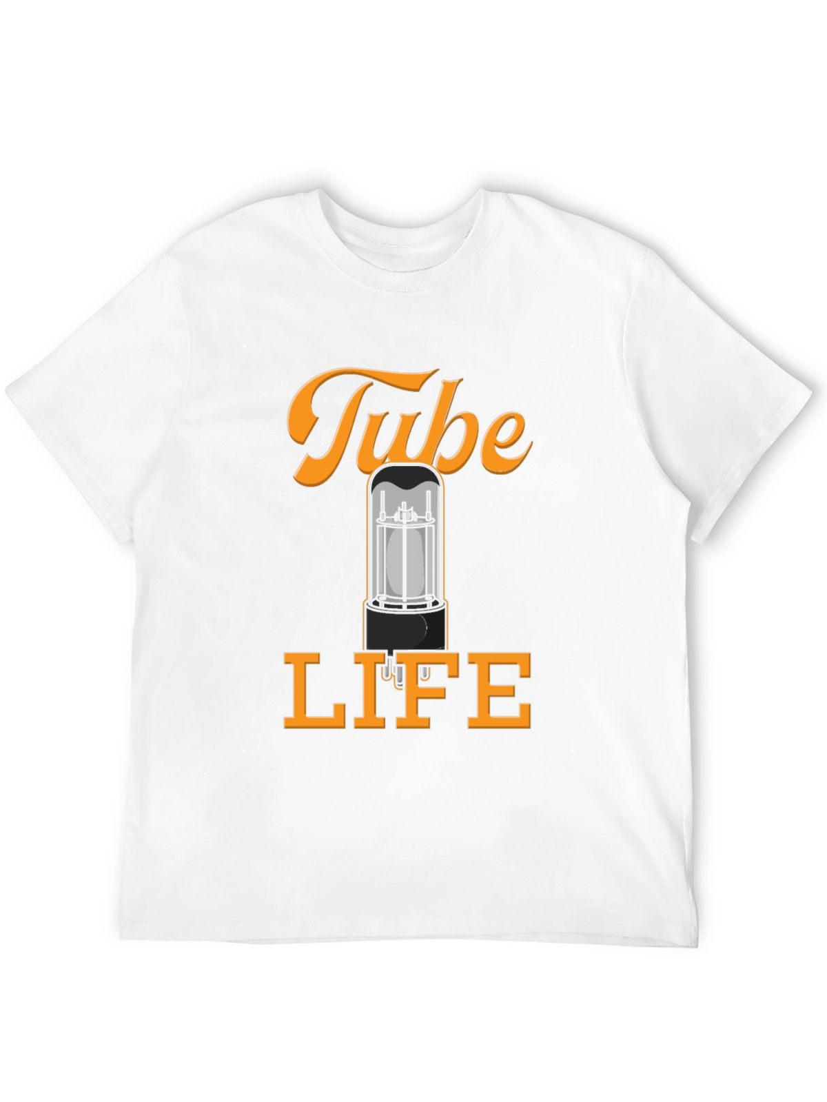 Tube Life T-Shirt - Amplifier Vacuum Tube Graphic Tee