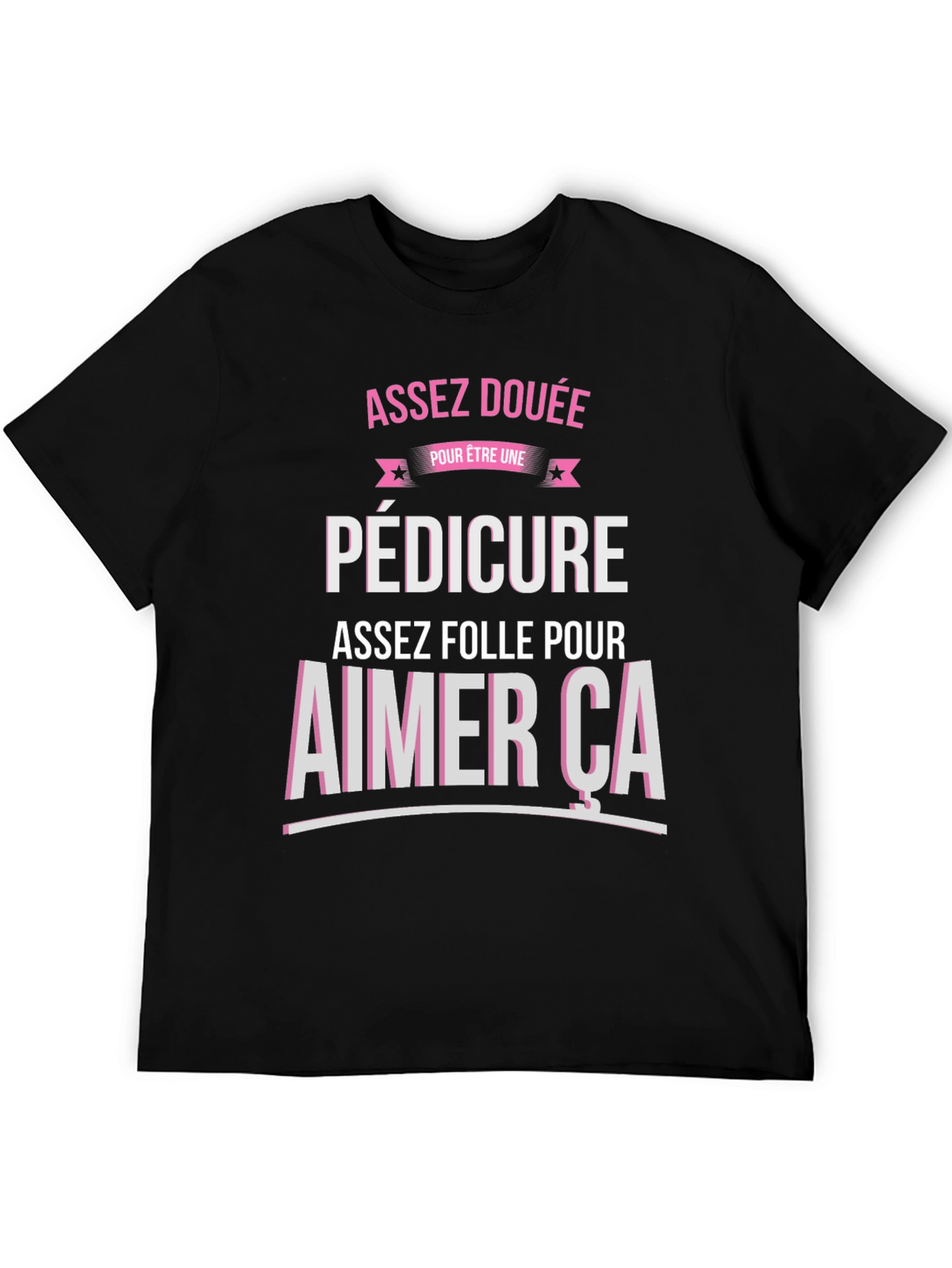 Assez Douee Pedicure Graphic Tee