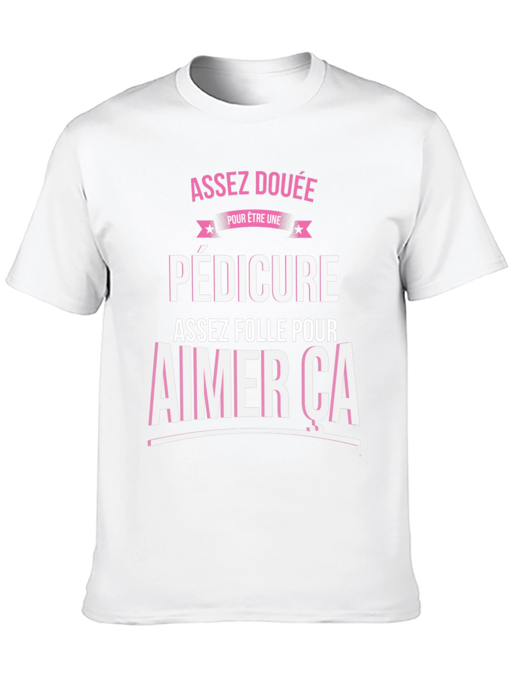 Assez Douee Pedicure Graphic Tee