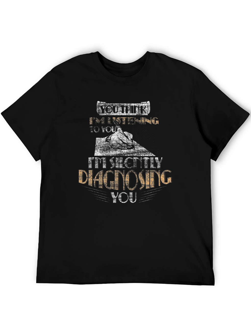 Diagnosing You T-Shirt - Black