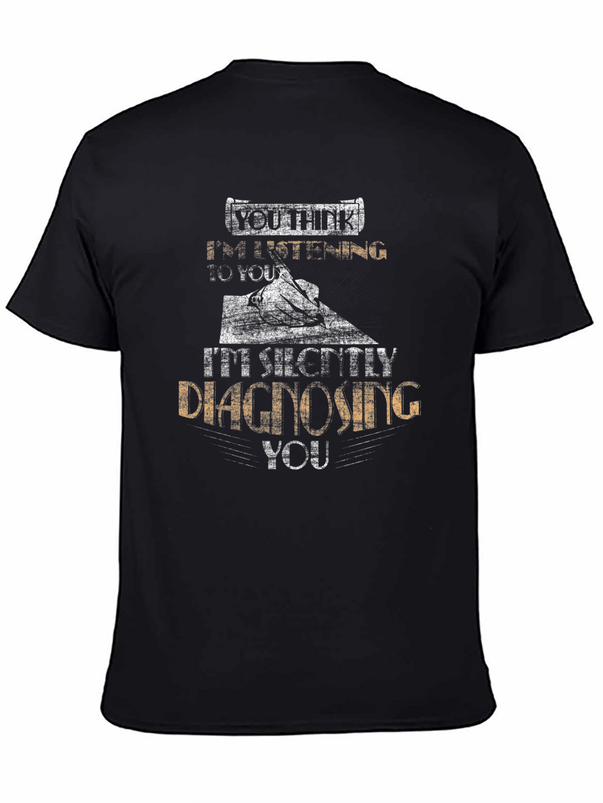 Diagnosing You T-Shirt - Black