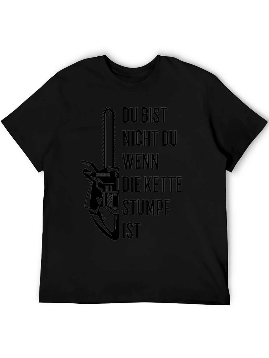 Chainsaw Humor Black T-Shirt