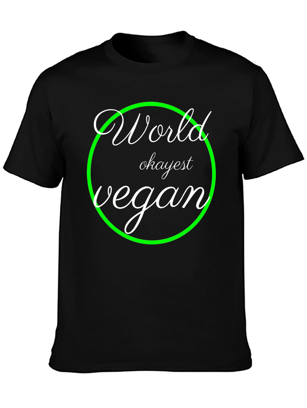 World Okayest Vegan T-Shirt - Black Graphic Tee