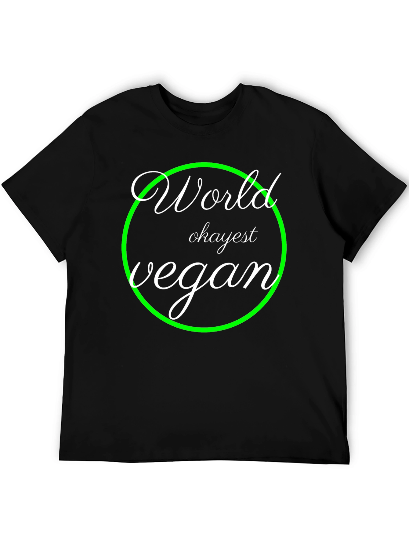 World Okayest Vegan T-Shirt - Black Graphic Tee