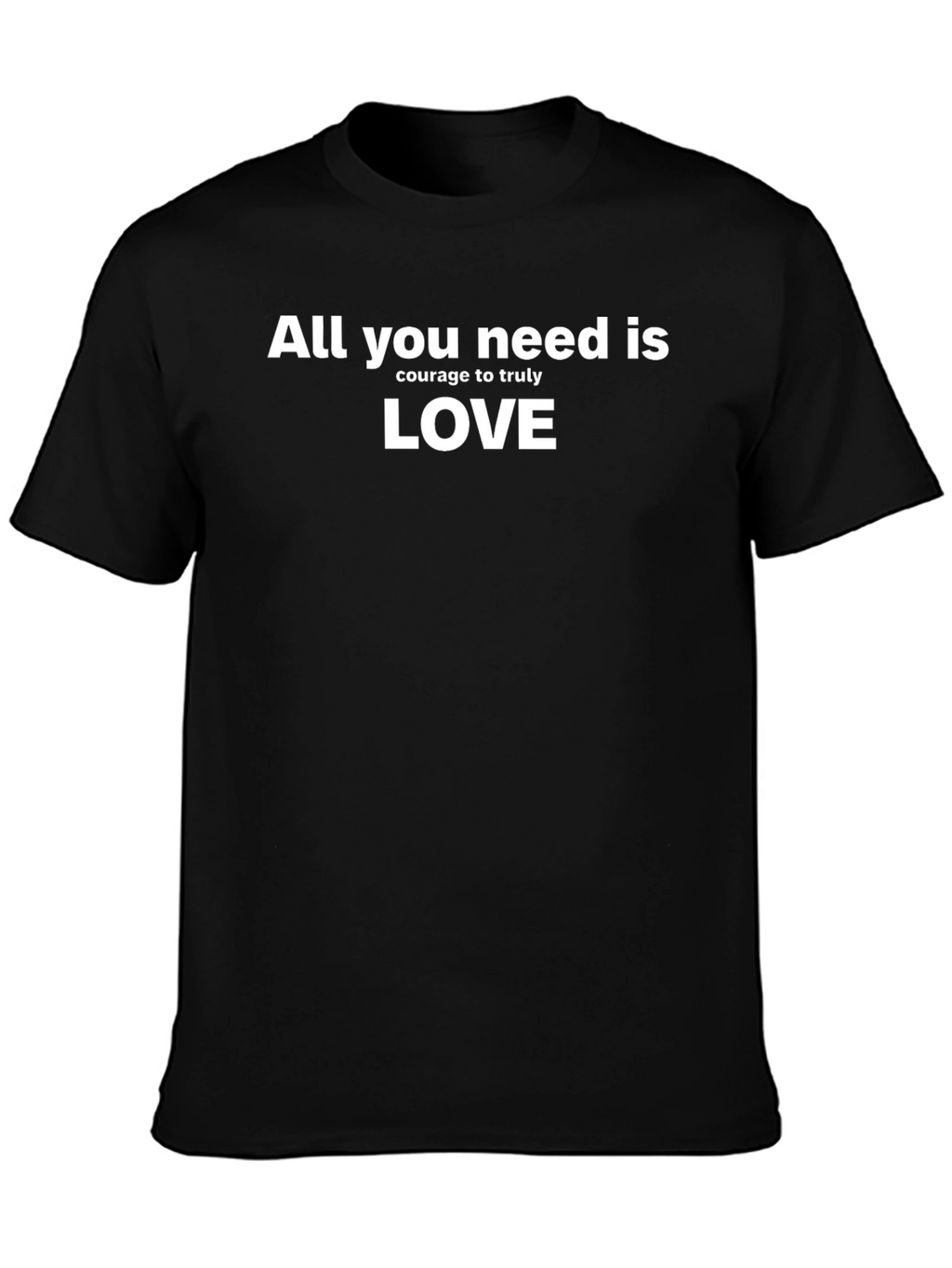 All You Need Is Love - Graphic T-Shirt