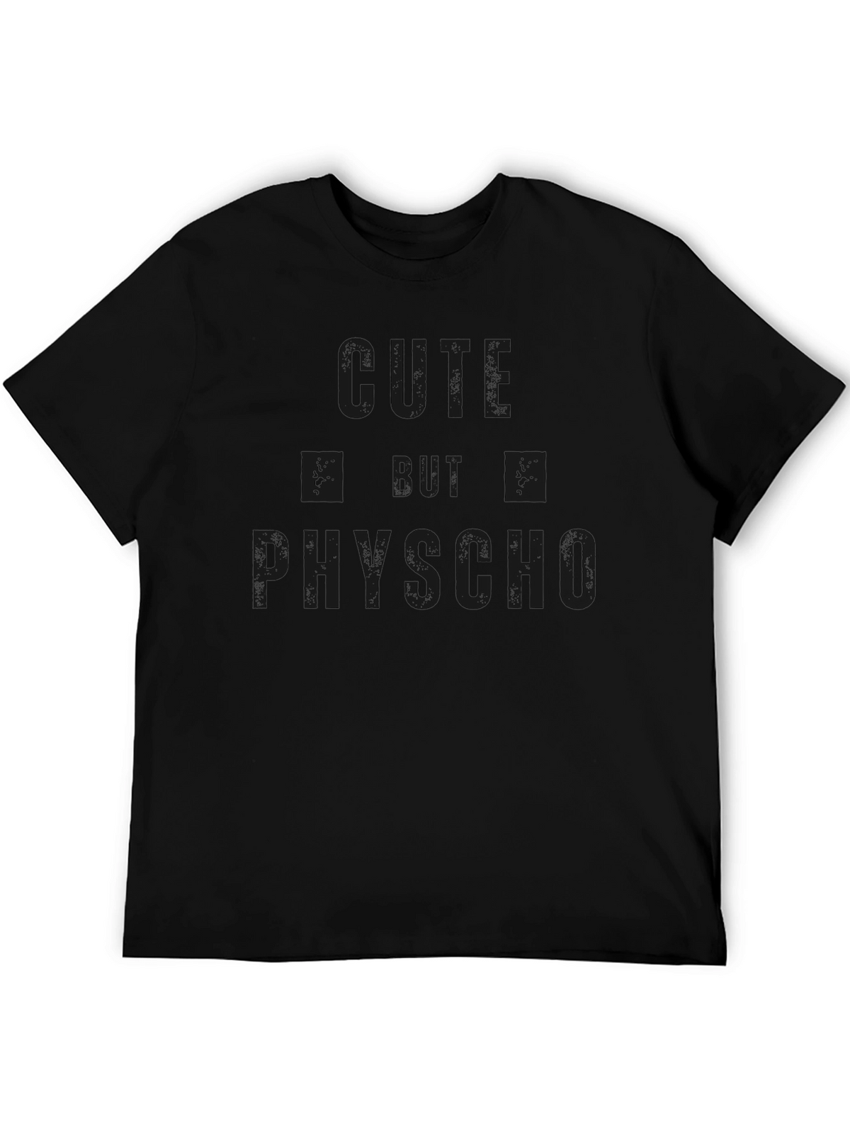 Cute But Psycho Graphic T-Shirt