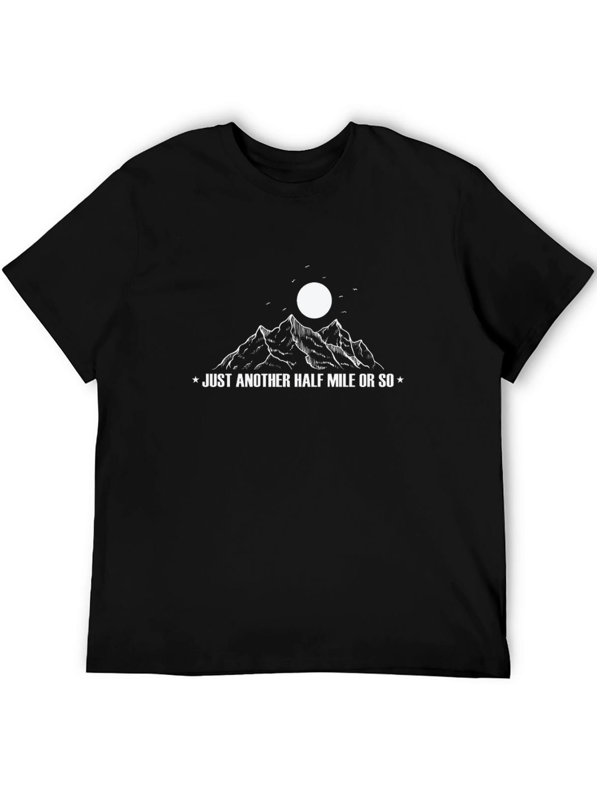 Just Another Half Mile Mountain Graphic Tee