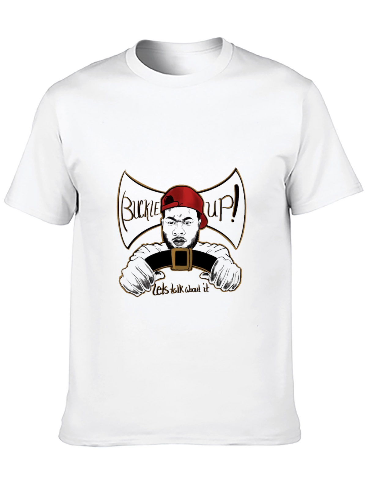 Buckle Up Graphic Tee - Talk About It