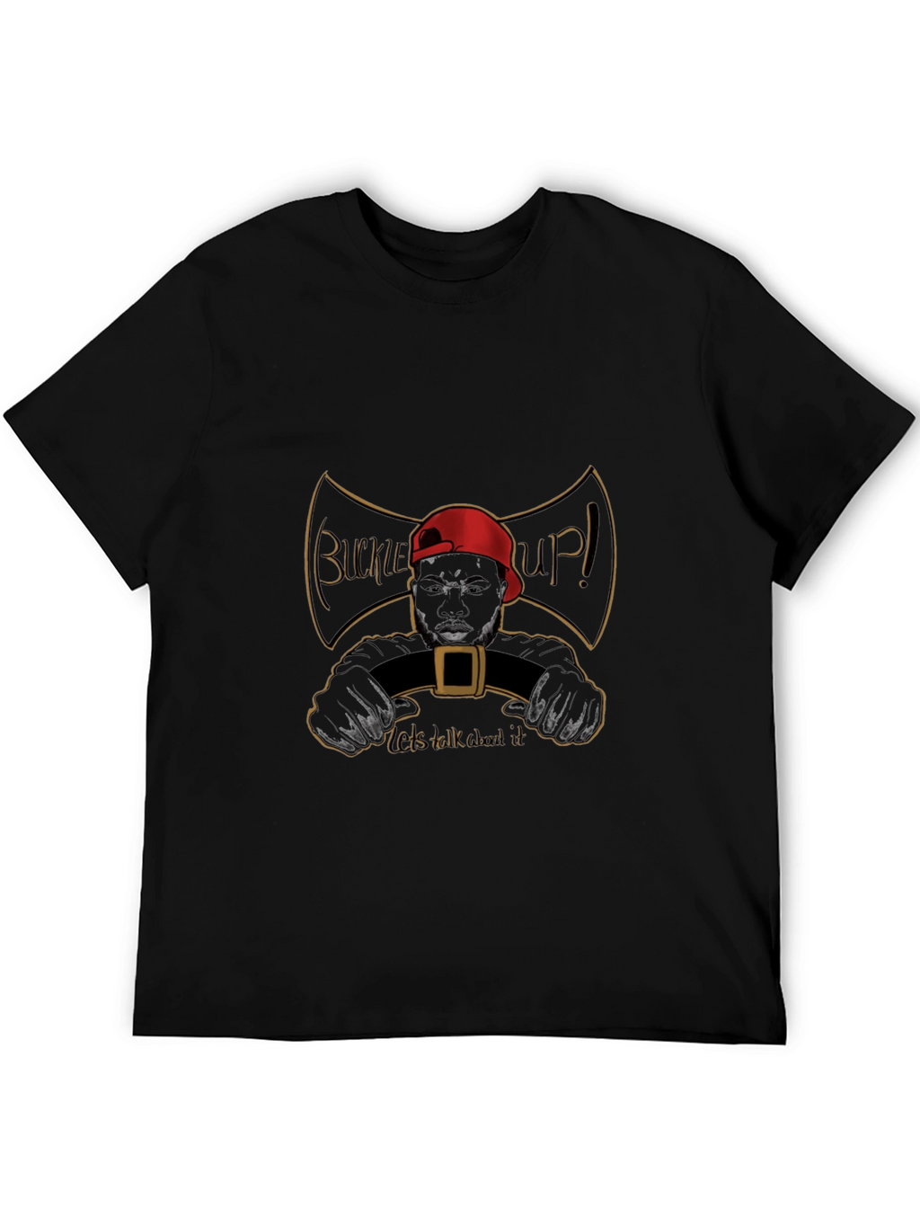 Buckle Up Graphic Tee - Talk About It